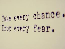 take every chance